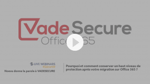 VadeSecure Pour Office 365