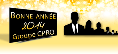 C&rsquo;PRO vous souhaite une excellente année 2014
